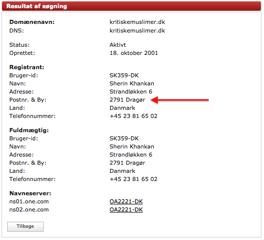 Et opslag på DK-Hostmaster viser, at hjemmesiden "kritiskemuslimer.dk" er registreret af Sherin Khankan med bopæl i Dragør. 